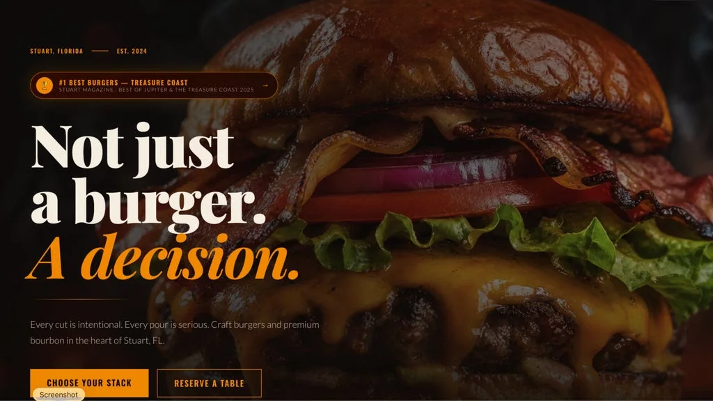 Close-up cheeseburger with lettuce, tomato, and melted cheese; headline reads 'Not just a burger. A decision.' with two CTAs: 'Choose your stack' and 'Reserve a table'.
